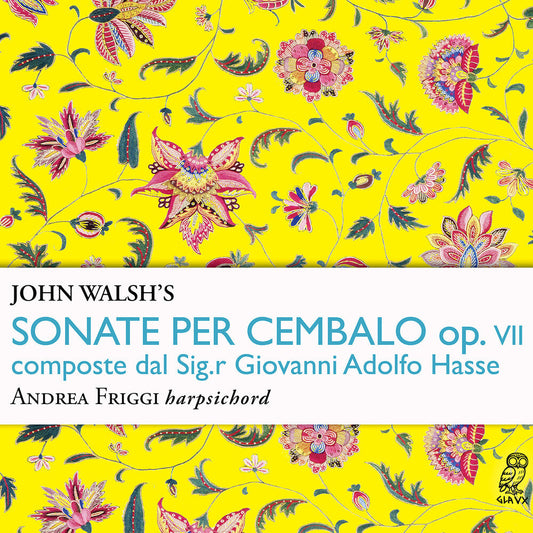 Andrea Friggi - John Walsh's Sonate Per Cembalo Op. 7 Composte [CD] [New CD]