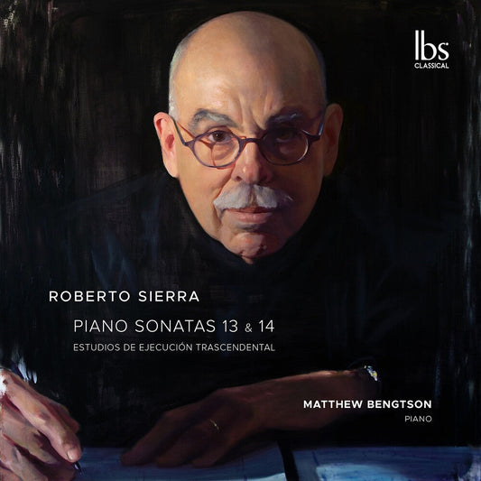 Matthew Bengtson - Roberto Sierra: Sons 13-14 & Estudios Trascendenta [CD] [New CD]
