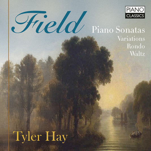 Tyler Hay - Field: Pno Sons Variations Rondo Waltz [CD] [New CD]