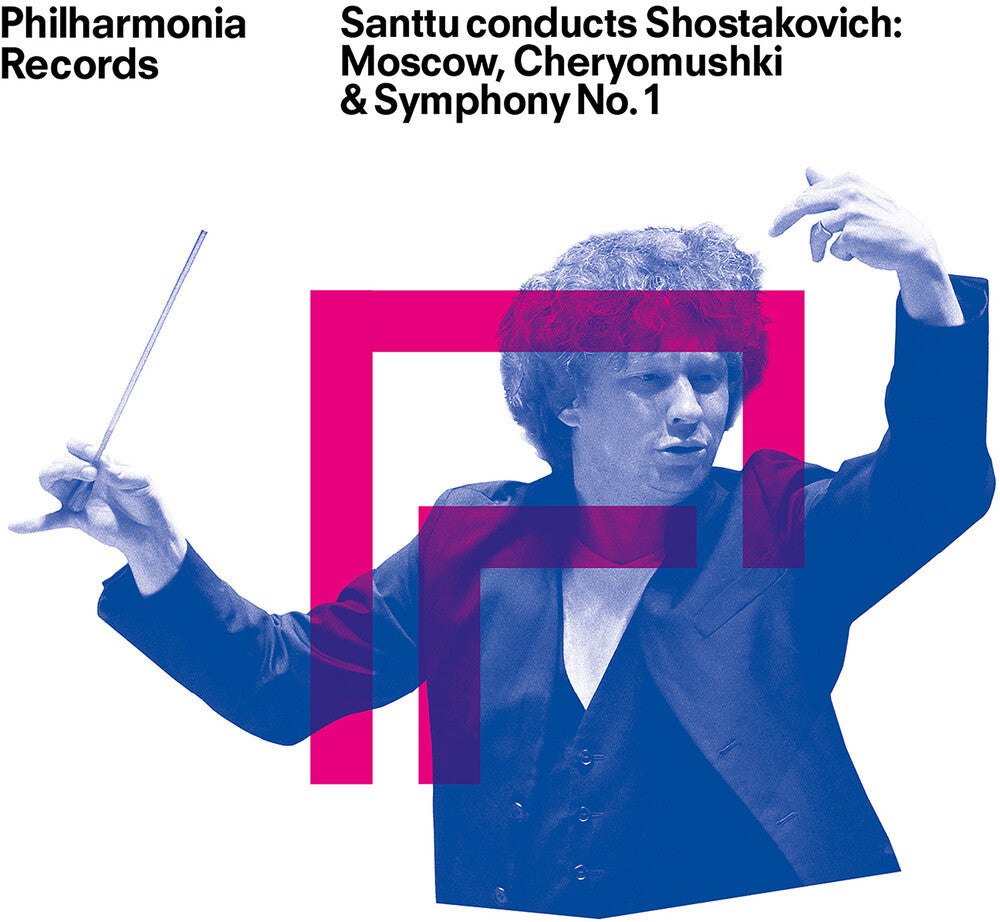 Philharmonia Orchestra - Santtu Conducts Shostakovich - Moscow Cheryomushki [CD] [New CD]