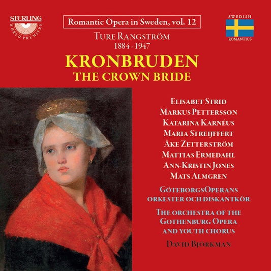 Ture Rangstrom: Kronburden - Opera In Four Acts - Ture Rangstrom: Kronburden - Opera In Four Acts [CD] [New CD]