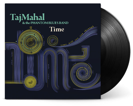 Taj Mahal & The Phantom Blues Band - Time [LP] [New Vinyl]