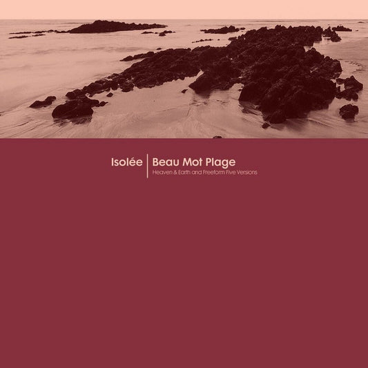Isolee - Beau Mot Plage (Incl. Heaven & Earth / Freeform [12" Vinyl] [New Vinyl]