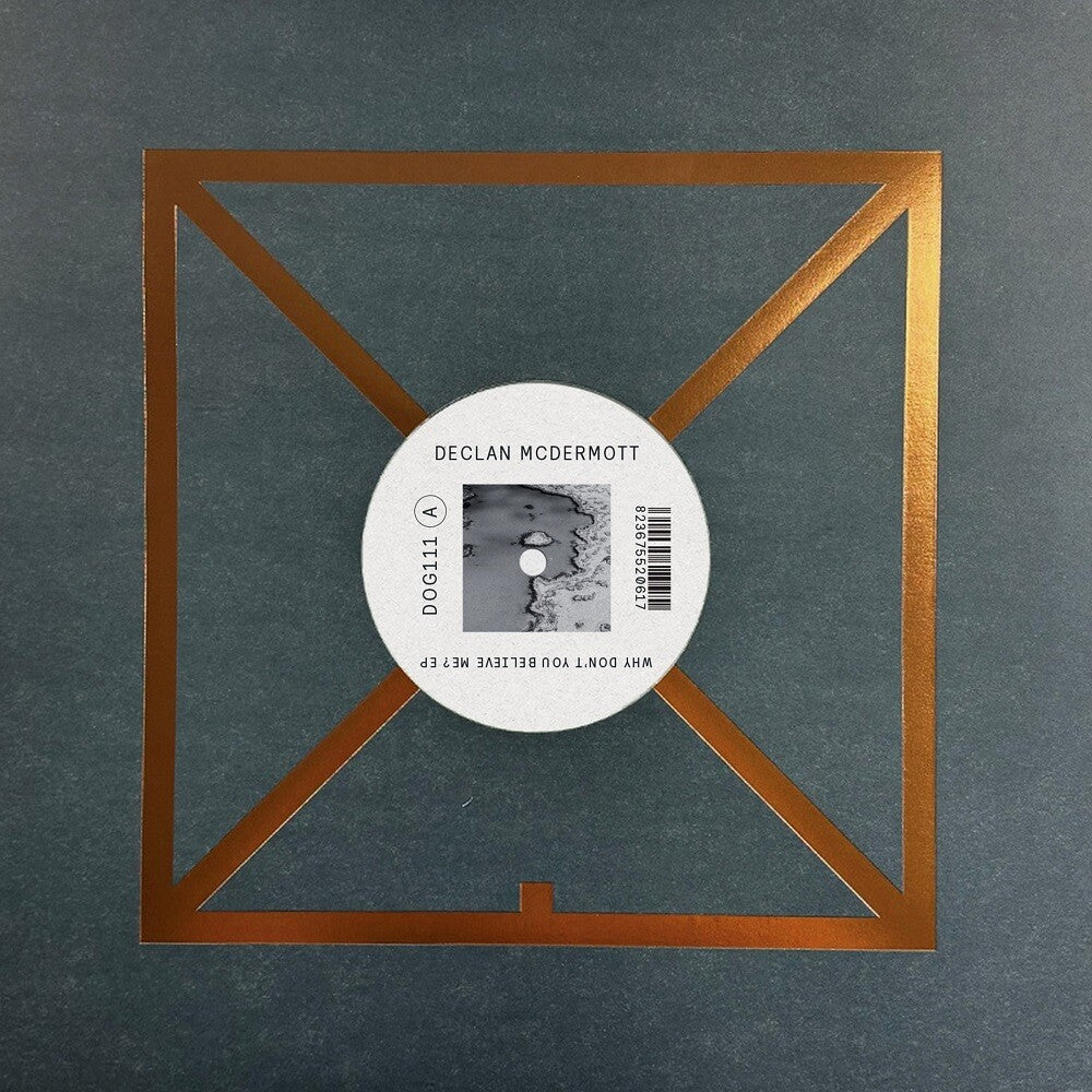 Declan Mcdermott - Why Don't You Believe Me? [12" Vinyl]