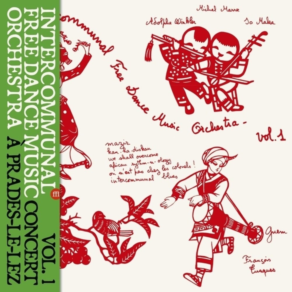 Intercommunal Free Dance Music Orchestra - Concert A Prades Le Lez Vol 1 [LP] [New Vinyl]