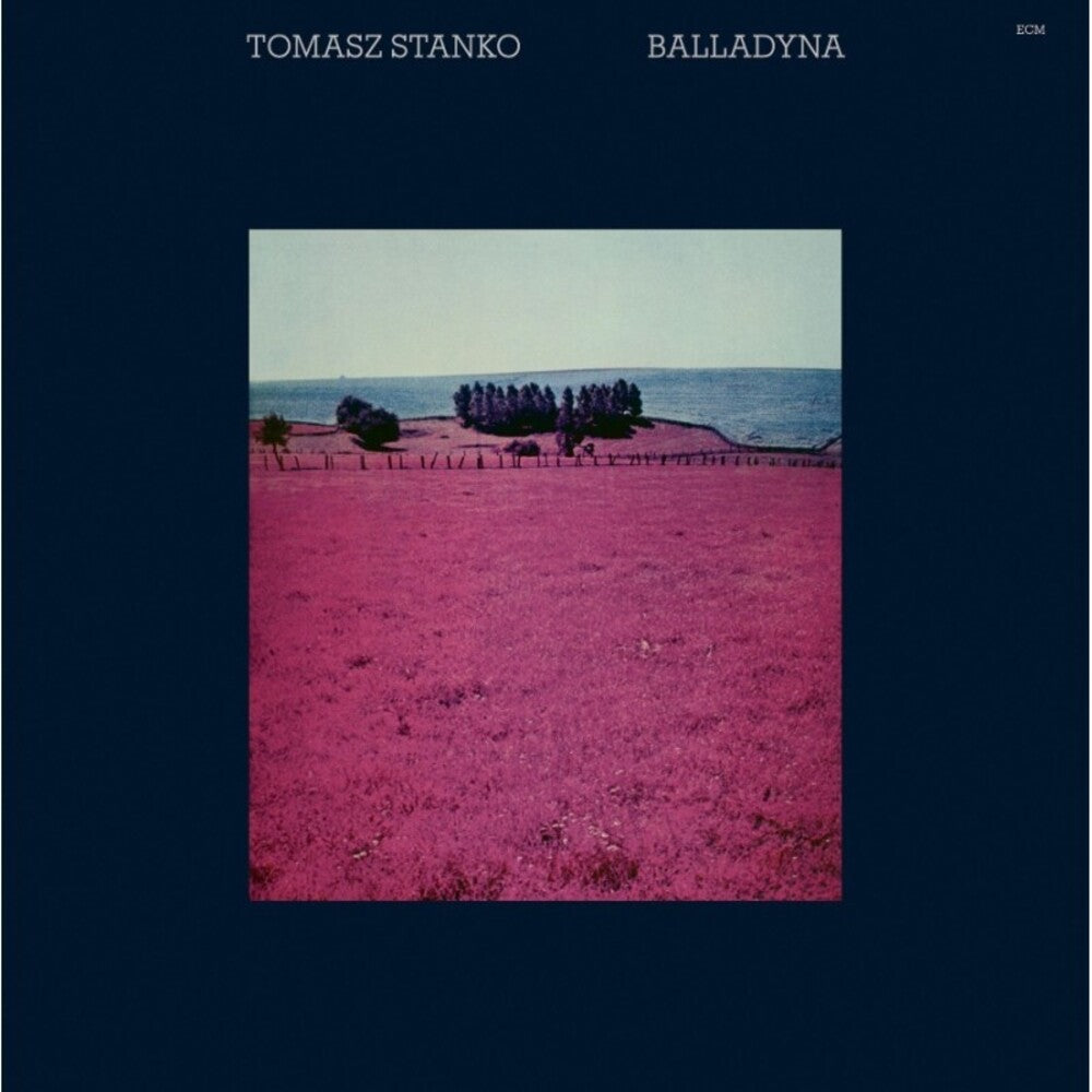 Stanko, Tomasz - Balladyna (ECM Luminessence Series) [LP] [New Vinyl]