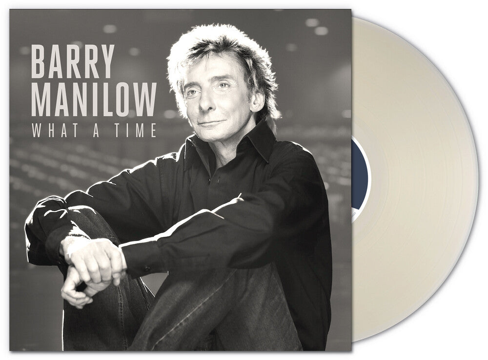 Barry Manilow - What A Time (Bonus Track) [Clear] [New Vinyl]
