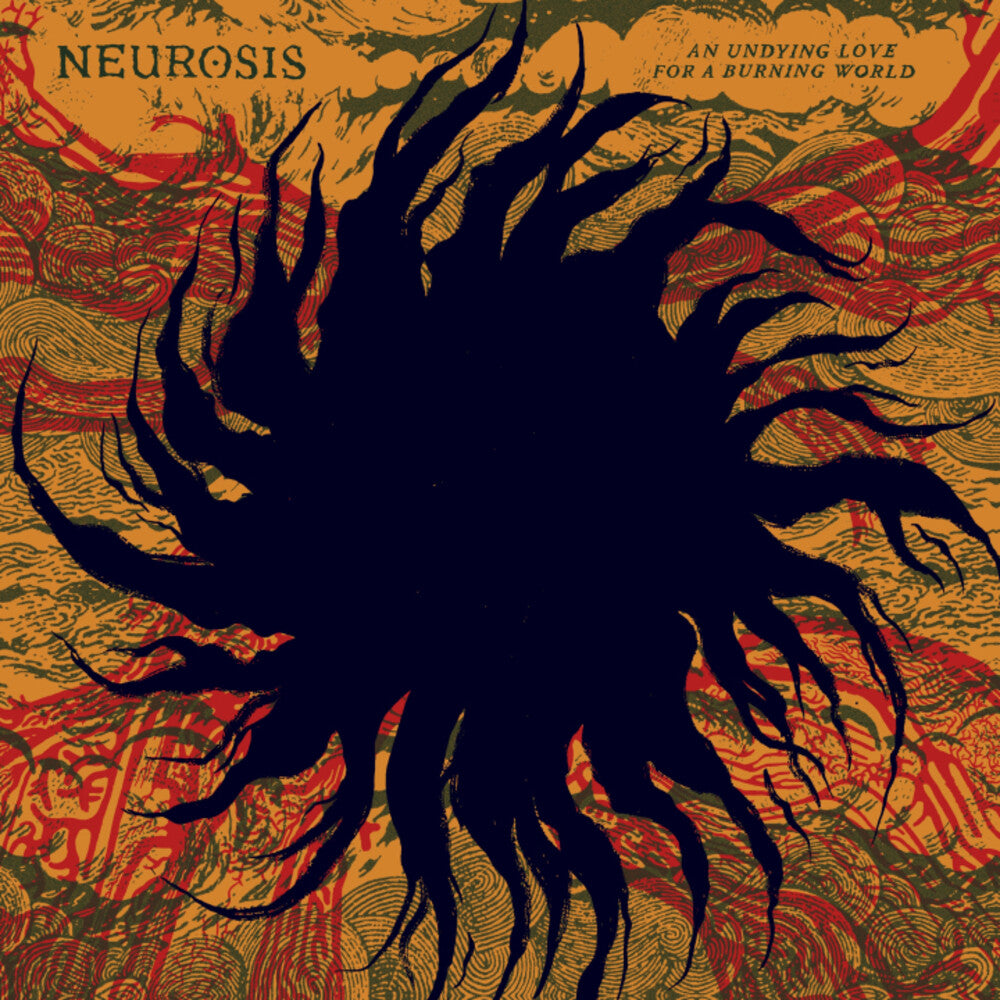 Neurosis - Undying Love For A Burning World [CD] [New CD]