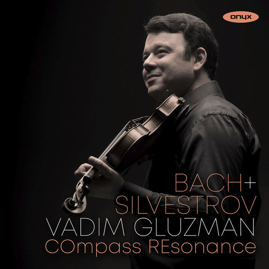 Vadim Gluzman  / Compass Resonance - Bach & Silvestrov [CD] [New CD]