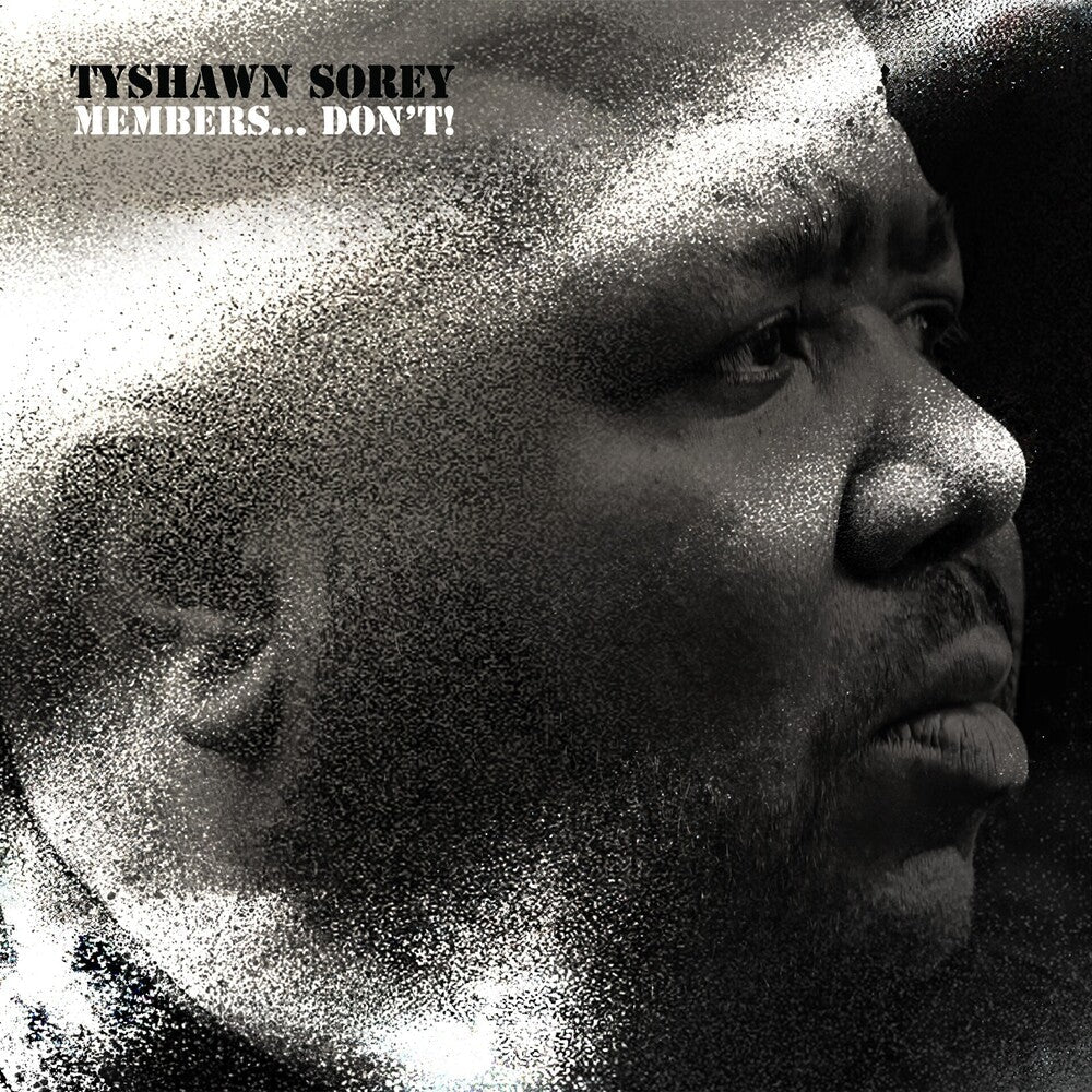 Tyshawn Sorey - Members - Don't [CD] [New CD]