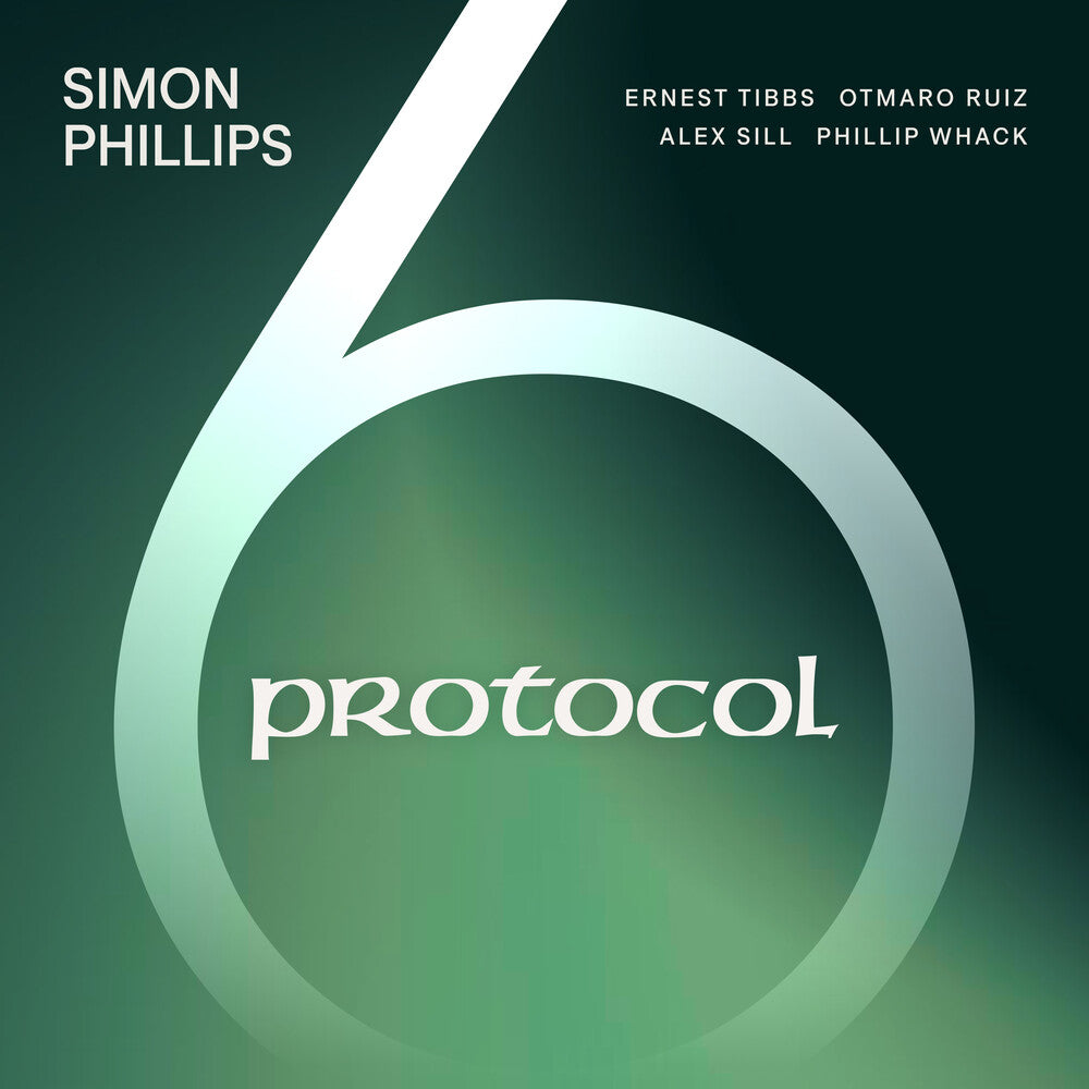 Simon Phillips - Protocol 6 [Digipak] [New]