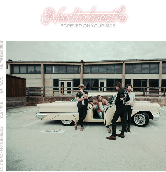 NEEDTOBREATHE - Forever On Your Side (Niles City Sound Sessions) [12" Vinyl] [New Vinyl]