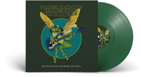 Colonel Claypool's Fearless Flying Frog Brigade - Return of the Live Frogs: Volume 1 [Green] [New Vinyl]