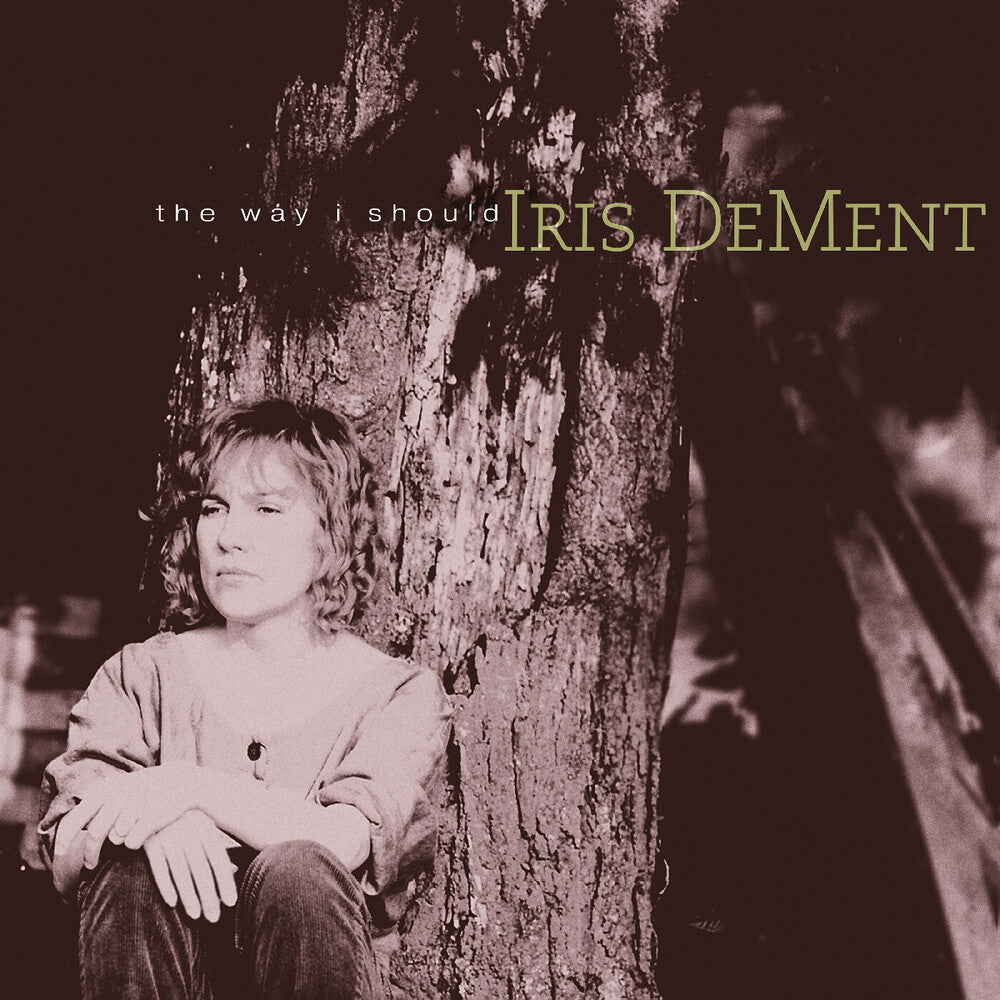 Iris DeMent - Way I Should - 30th Anniversary [CD] [New CD]