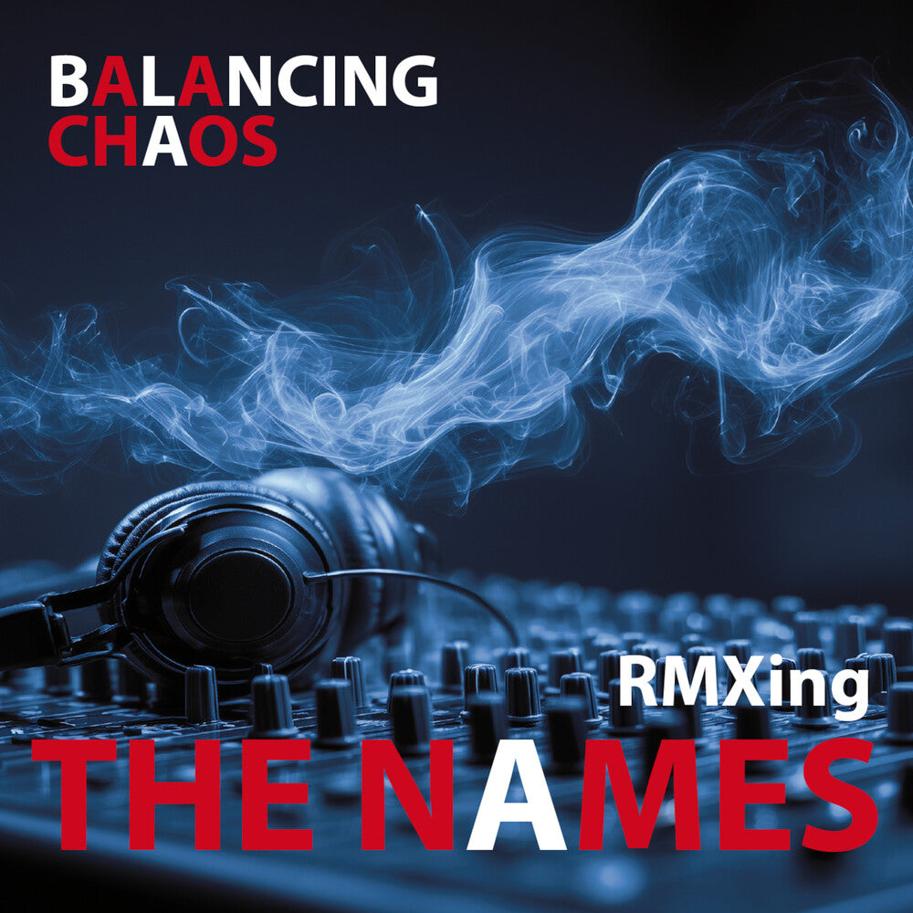 Names - Balancing Chaos [CD] [New CD]