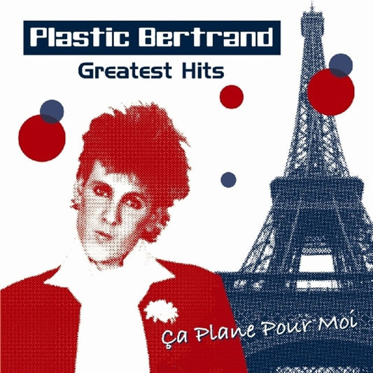 Plastic Bertrand - Greatest Hits [CD] [New CD]