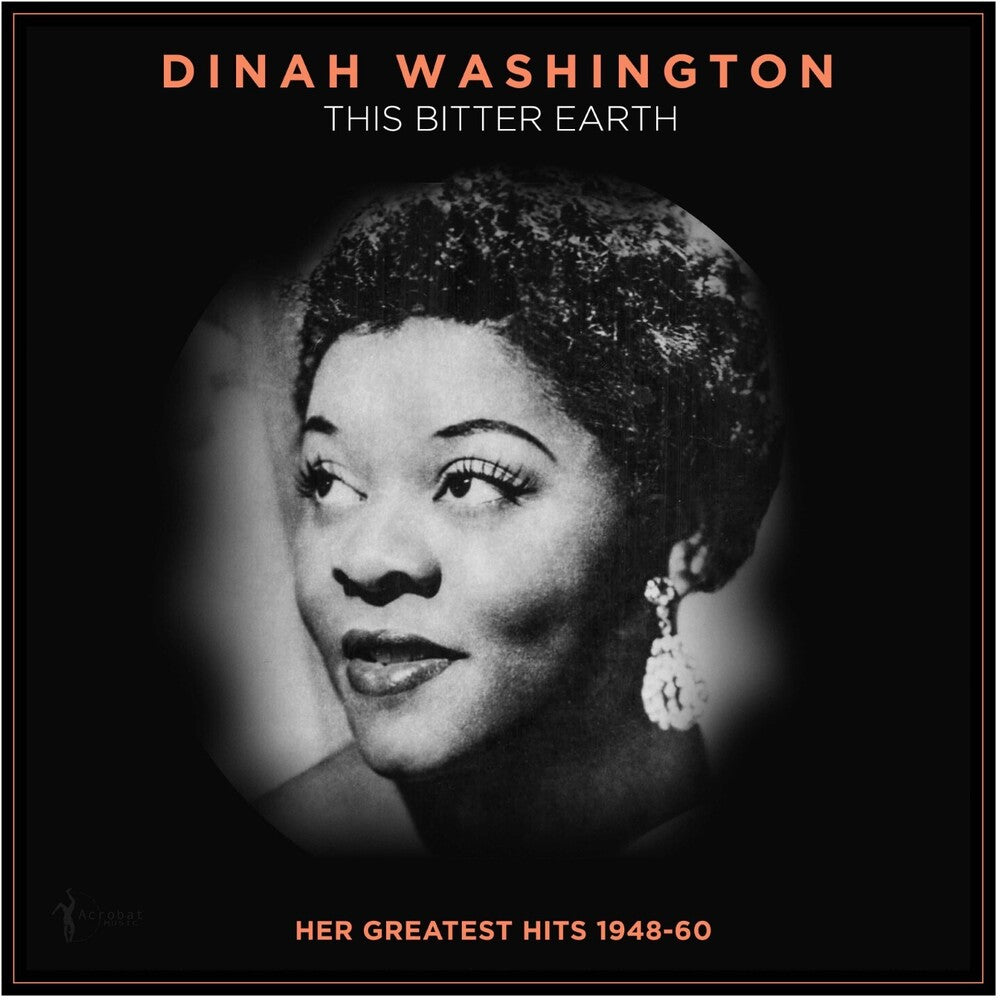Dinah Washington - This Bitter Earth: Her Greatest Hits 1948-60 [LP] [New Vinyl]