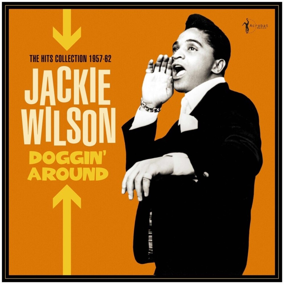 Jackie Wilson - Doggin Around: The Hits Collection 1957-62 [LP] [New Vinyl]