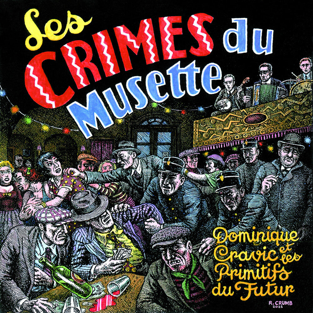 Dominique Cravic  & Les Primitifs Du Futur - Les Crimes Du Musette [CD] [New CD]