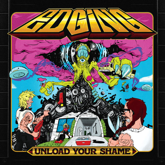Edging - Unload Your Shame [LP] [New Vinyl]