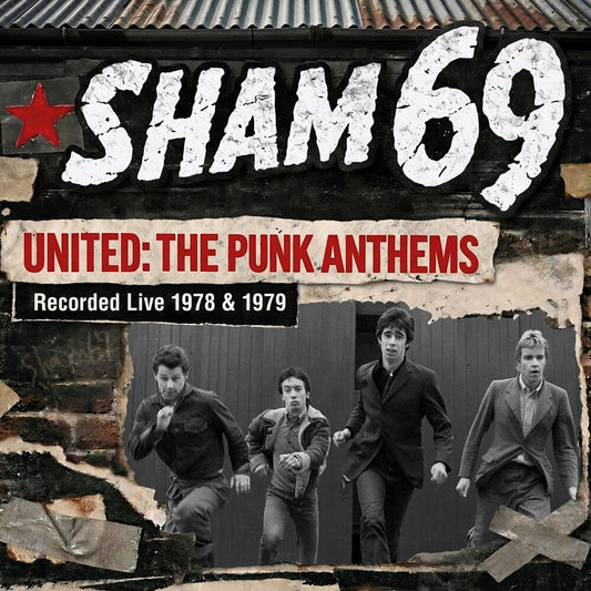 Sham 69 - United: The Punk Anthems Recorded Live 1978 & 1979 [LP] [New Vinyl]