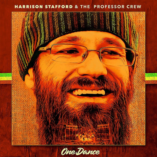 Harrison Stafford  & The Professor Crew - One Dance (Fra) [LP] [New Vinyl]