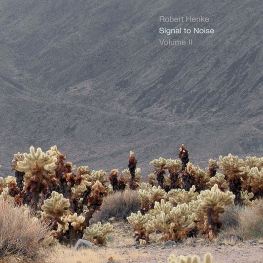 Robert Henke - Signal To Noise - Volume Ii [CD] [New CD]