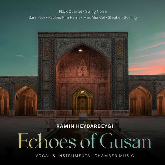 Pauline Harris  Kim - Ramin Heydarbeygi: Echoes Of Gusan [CD] [New CD]
