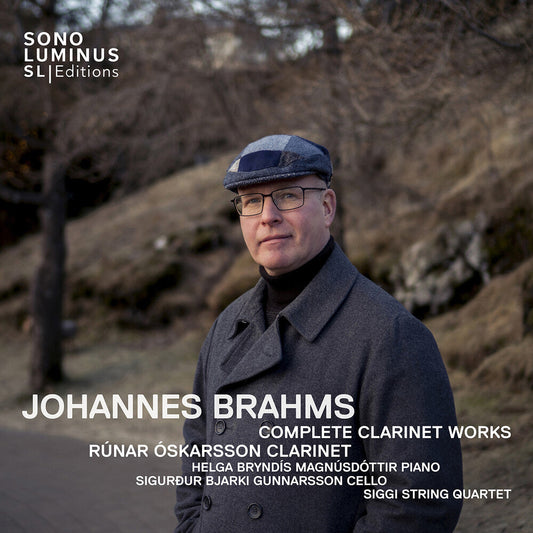 Runar Oskarsson - Johannes Brahms: Complete Clarinet Works [CD] [New CD]