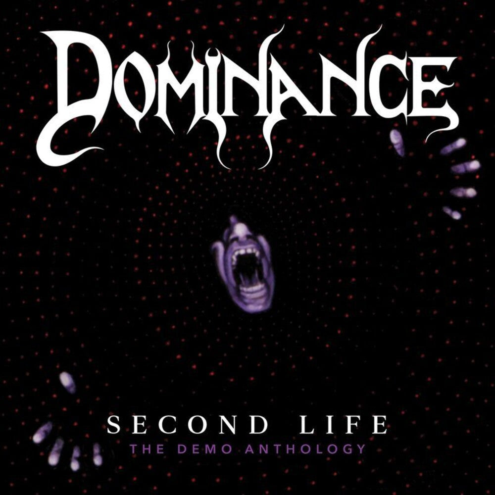 Dominance - Second Life :The Demo Anthology [CD] [New CD]