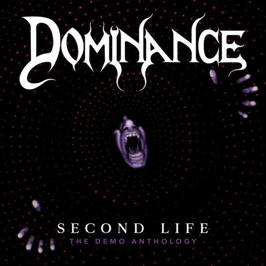 Dominance - Second Life :The Demo Anthology [CD] [New CD]