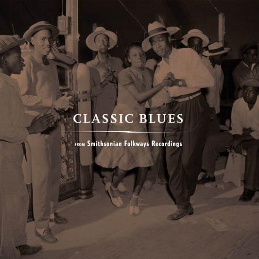 Classic Blues Smithsonian Folkways / Various - Classic Blues Smithsonian Folkways / Various [LP] [New Vinyl]