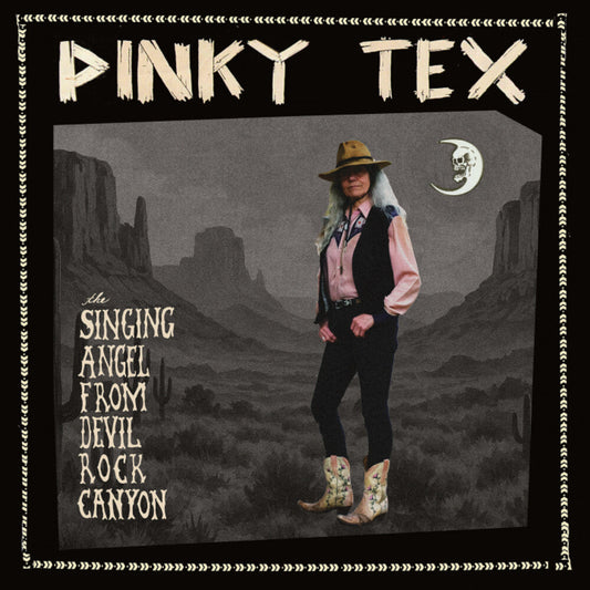 Pinky Tex - Singing Angel From Devil Rock Canyon [LP] [New Vinyl]