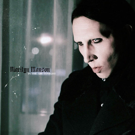 Marilyn Manson - In The Air Tonight (Picture Disc) [LP] [New Vinyl]