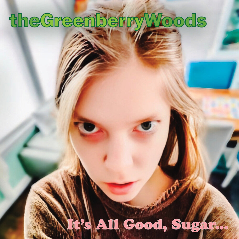 Greenberry Woods - It's All Good Sugar [CD] [New CD]