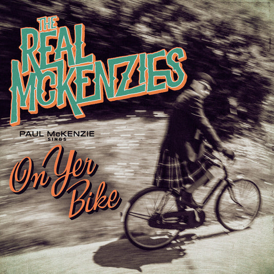 Real McKenzies - Paul Mckenzie Sings On Yer Bike [LP] [New Vinyl]