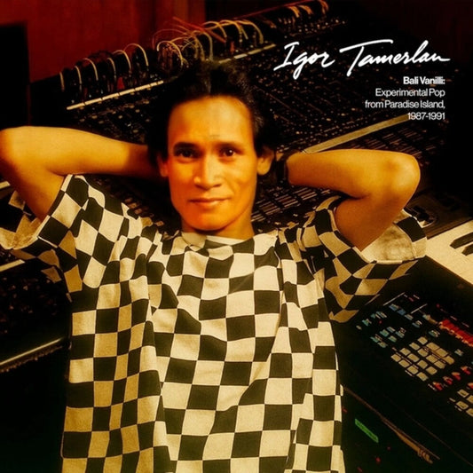 Igor Tamerlan - Bali Vanilli: Experimental Pop From Paradise [LP] [New Vinyl]