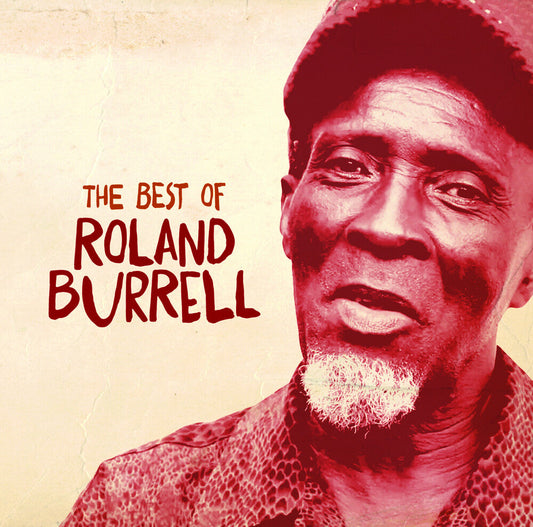 Roland Burrell - Best Of Roland Burrell (Mod) [CD] [New CD]