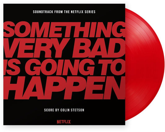 Stetson, Colin - Something Very Bad Is Going To Happen (Original Soundtrack) [LP] [New Vinyl]