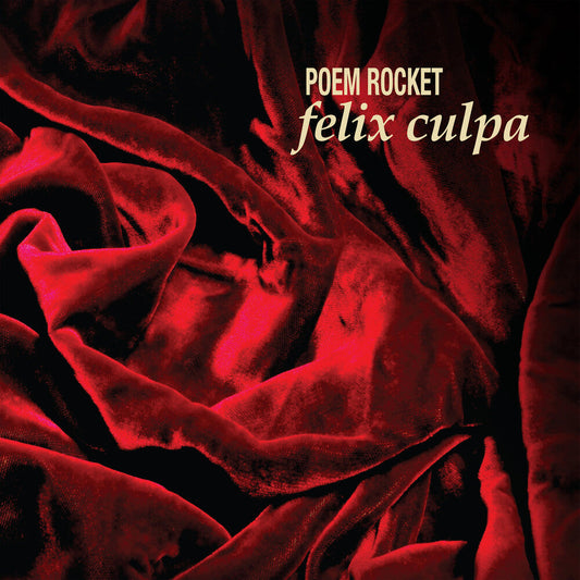Poem Rocket - Felix Culpa [180 Gram] [New Vinyl]