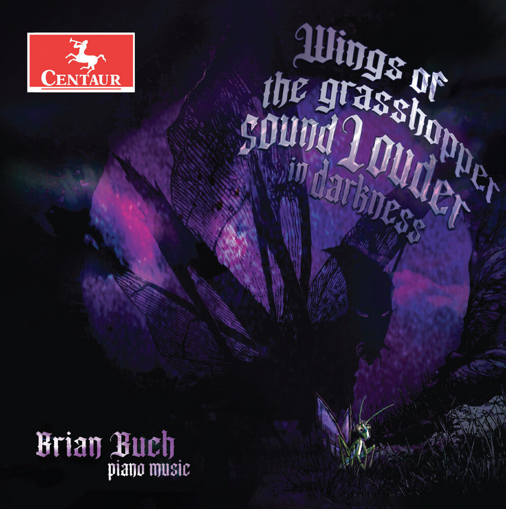 Brian Buch - Wings Of The Grasshopper Sound Louder In Darkness [CD] [New CD]