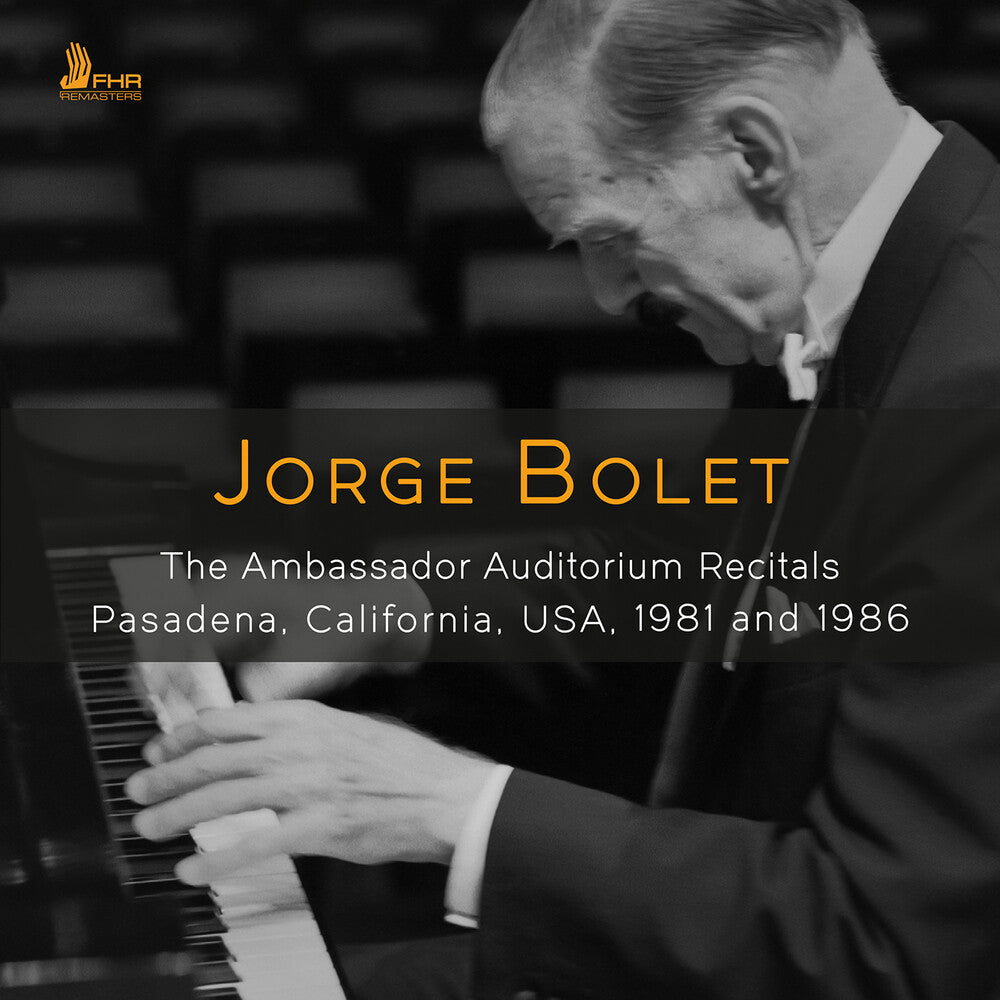 Jorge Bolet - Jorge Bolet - Ambassador Auditorium Recitals [CD] [New CD]