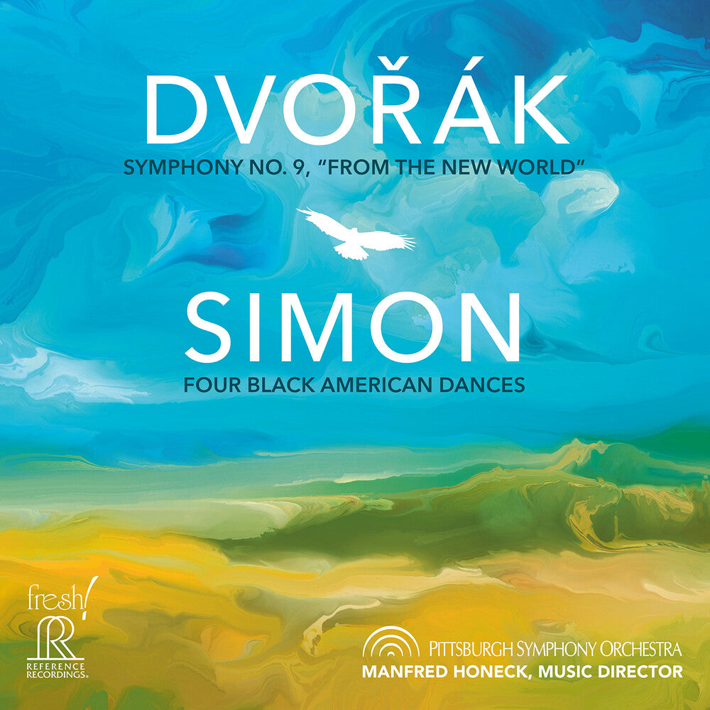 Pittsburgh Symphony Orchestra - Dvorak: Symphony No. 9 Simon: Four Black American [CD] [New CD]