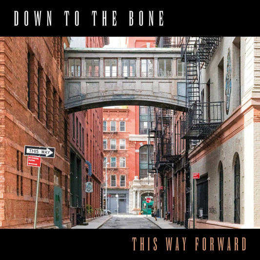 Down To The Bone - This Way Forward [CD] [New CD]