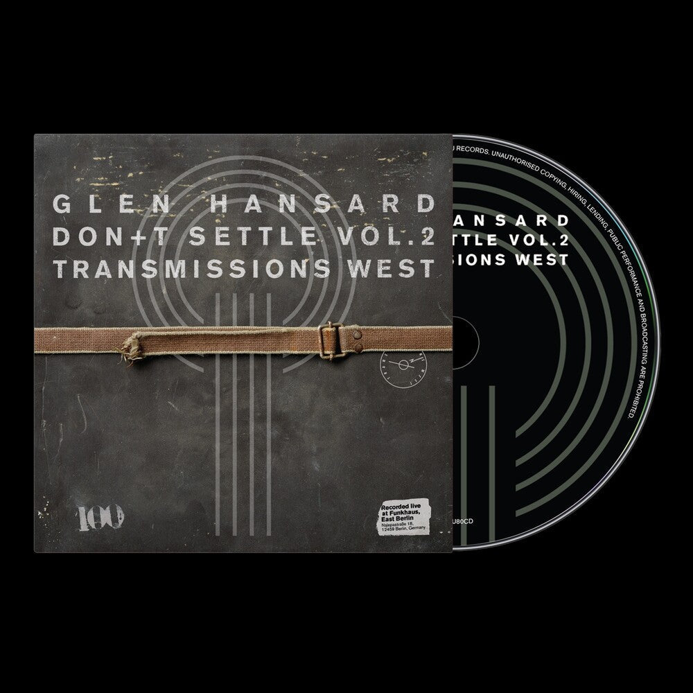 Glen Hansard - Don't Settle Vol. 2 - Transmissions West [CD] [New CD]
