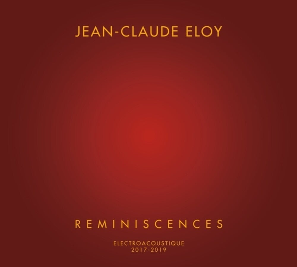 Jean Eloy -Claude - Reminiscences (Box) [CD] [New CD]