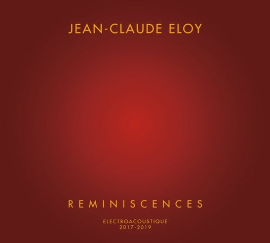 Jean Eloy -Claude - Reminiscences (Box) [CD] [New CD]