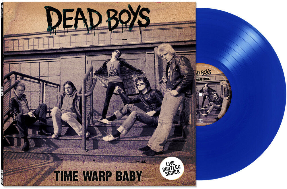 Dead Boys - Time Warp Baby [Blue] [New Vinyl]