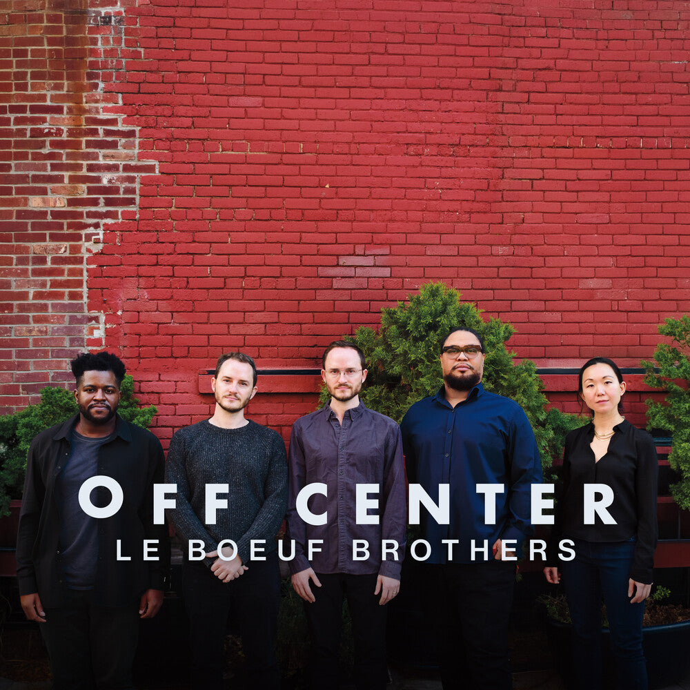 Le Boeuf Brothers - Off Center [CD] [New CD]