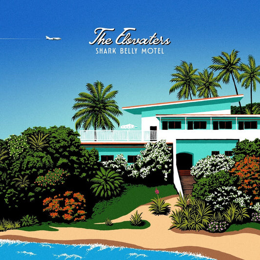 Elovaters - Shark Belly Motel [LP] [New Vinyl]